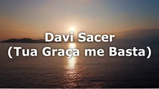 davi sacer tua gra a me basta legendado