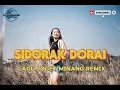 Lagu JOGET MINANG SIDORAK DORAI REMIX🌴🌴🌴