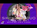 Download Lagu Pamela Safitri Duo Serigala - Sikok Bagi Duo (Cinta Bagi Dua) | Official Lyric Video