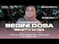 Download Lagu DJ BEGINI DOSA BEGITU DOSA ( DIMANA MANA DOSA ) STYLE HOREG TJAP TASSO  VIRAL KARNAVAL TERBARU 2025