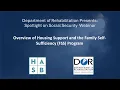 Overview of Housing Support and the Family Self Sufficiency FSS Program