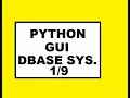 Python Gui Dbase Sys