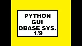 Python Gui Dbase Sys