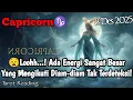 Capricorn♑ 😧Loohh...! Ada Energi Sangat Besar Yang Mengikuti Diam-diam Tak Terdeteksi - Mata Zodiak