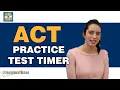 ACT Timer ACT Proctor ACT Diagnostic ACT Mock Test