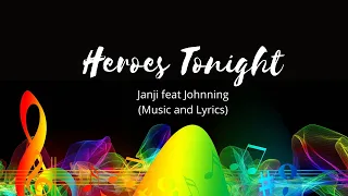 Download Janji - Heroes Tonight (Lyrics) feat. Johnning MP3