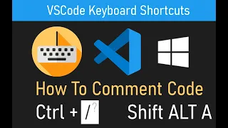 VSCode Keyboard Shortcut How To Add Single and Multiple Line Comments Wrap Text Selection