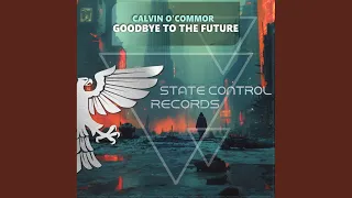 goodbye to the future extended mix