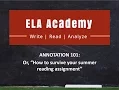 Annotation 101 ELA Academy