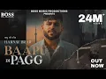 Lagu BAAPU DI PAGG (Official Video) Harnav Brar | New Punjabi Songs 2023 | Latest Punjabi Song 2023 |BOSS
