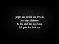 Download Lagu Lobow - Jadi Diri Sendiri (lirik)