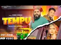 Lagu Tempu|| Official Video || Vinod Sorkhi|AprajeetTomar /Divya Jangid |New Haryanvi,Songs Haryanvi 2023