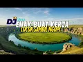 DJ  SLOW ENAK  BANGET  | COCOK BUAT KERJA | COCOK SAMBIL NGOPI | BIKIN ADEM
