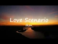 Download Lagu Love Scenario - iKon (Lyric Video)