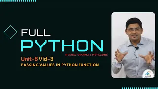 Python Unit8- 3 - Passing Values in python Function Neeraj Sharma