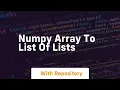 numpy array to list of lists