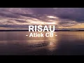 Download Lagu Atiek CB__Risau ( Lyrics )