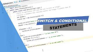 Java Tutorial 9 - Switch and Conditional statements