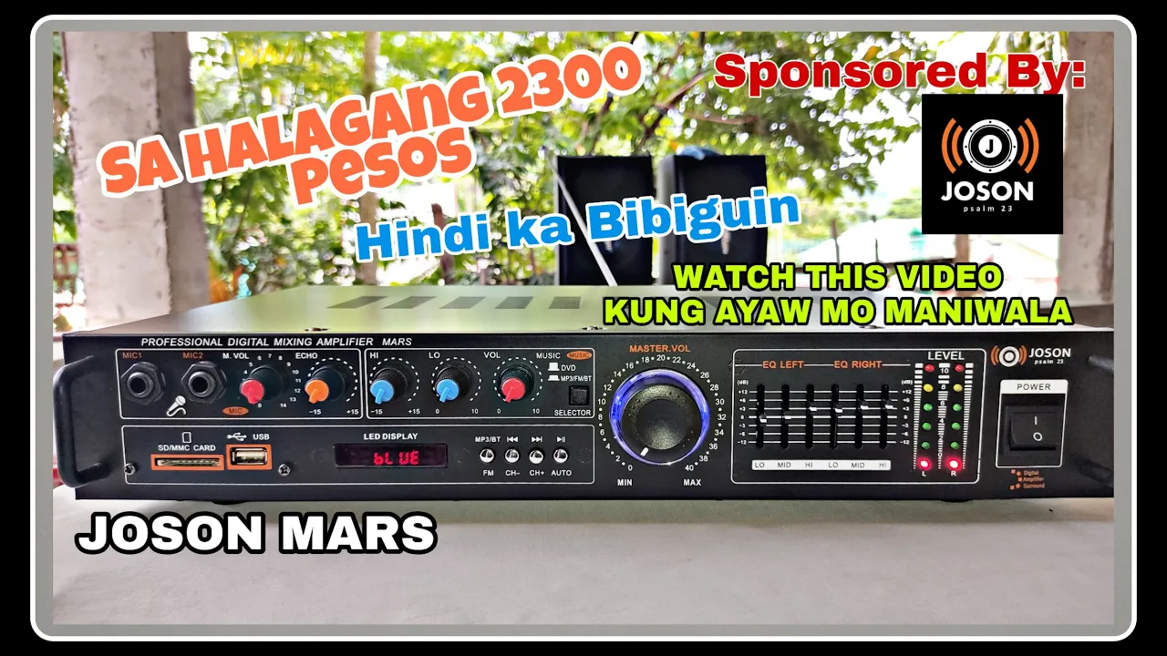 2300 Pesos lang Hindi Ka Bibiguin ng Joson Mars Amplifier| Saktong pambahay Na Amplifier