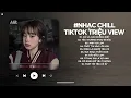 Download Lagu Nhạc Chill TikTok Triệu View - Những Bản Lofi Buồn Hay Nhất Hiện Nay - Nhạc Lofi Chill Buồn 2025