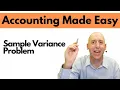 MA39 - Comprehensive Variance Analysis Sample Problem