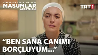 Aralarındaki minnet borcu çok büyük! #MasumlarApartmanı