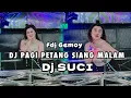 Download Lagu Full Dj GEMOY, DJ PAGI PETANG SIANG MALAM, DJ SUCI. OT Shangrila