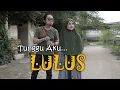 Download Lagu Tunggu Aku Lulus - Ega Anwar Al abror
