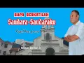 Download Lagu BAPA BERKATILAH SAUDARA-SAUDARAKU || Lagu Pop Rohani || Cipt/Voc: Jerry BTN.