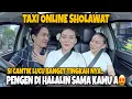 Download Lagu PRANK TAXI SHOLAWAT \u0026 NGAJI❗️PENGEN NYA DI SHOLAWATIN TIAP HARI SI DIA😍