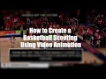 How to Create a Basketball Scouting Using Animation