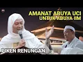 Download Lagu AMANAT ABUYA UCI UNTUK ABUYA IIM CILEJET