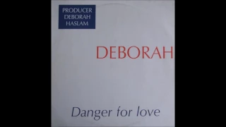 Download Deborah Haslam - Danger For Love (Vocal). Italo Disco 1986 MP3
