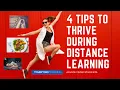 4 Tips to Thrive During Distance Learning Advice from Students