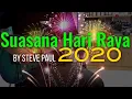 Download Lagu Suasana Hari Raya 2020 | Steve Paul
