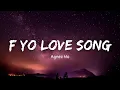 [ Lirik Dan Terjemahan ] AGNEZ MO - F Yo Love Song