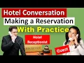 Making a Hotel Reservation in English Hotel Booking Conversation Practice