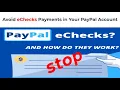 How To Avoid eCheck Payments In Your PayPal Account Stop pending payments