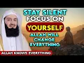 Download Lagu Blijf stil. Concentreer je op jezelf. Allah zal alles veranderen | Mufti Menk