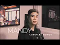Download Lagu Mandy - Barry Manilow (Cover by Nonoy Peña)