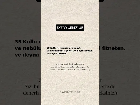 Enbiya Suresi 35. Ayet