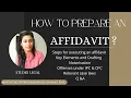 How to prepare an Affidavit Draft Key Elements Steps Relavant Case Laws for False Affidavits
