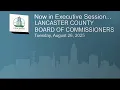 Lancaster County Board of Commissioners August 26 2025