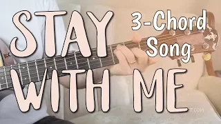 Download 'Stay With Me' Easy Guitar Lesson - ONLY 3 Chords! | Sam Smith - Chords \u0026 Strumming MP3