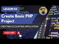Basic PHP Project Creating Account Application Urdu Hindi Tutorial Lesson 03