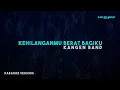 Download Lagu Kangen Band – Kehilanganmu Berat Bagiku (Karaoke Version)