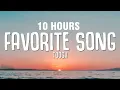 Download Lagu [10 HOURS] Toosii - Favorite Song (Lyrics)