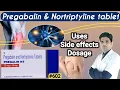 Pregabalin and nortriptyline tablets Pregalin nt tablet pregabalin nortriptyline