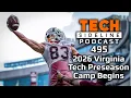 2026 Hokies Football Preseason Camp Begins TSL Podcast 495