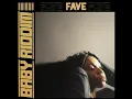 Baby Riddim Fave Slowed & Reverb